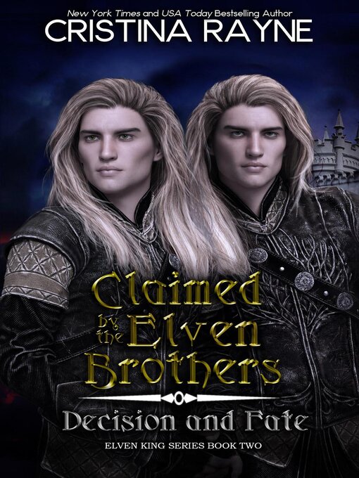 Title details for Claimed by the Elven Brothers by Cristina Rayne - Available